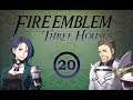 Fire Emblem Three Houses (Episode 20, Sword and Shield of Seiros)