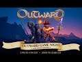 Outward Game Night with the Creative Director of Nine Dots Studio, Guillaume B-Vidal!