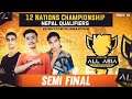 Semifinal | 12 Nation Championship | Nepal Qualifier | Road To Finale