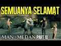 TAMAT SETAMAT TAMATNYA - Man Of Medan Indonesia Part 10 [GOOD ENDING]