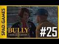 #25 | BULLY: SCHOLARSHIP EDITION (Gameplay)