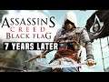 Assassin's Creed 4 Black Flag: 7 Years Later