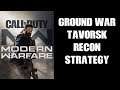 Beginners Guide To Ground War Tavorsk District “Recon” Strategy COD Modern Warfare
