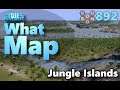 #CitiesSkylines - What Map - Map Review 892 - Jungle Islands