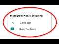 How To Fix Instagram Keeps Stopping Error Android & Ios - Fix Instagram App Not Open Problem