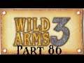 Lancer Plays Wild ARMS 3 - Part 86: Relaxing in Laxisland