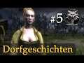 Let's Play The Witcher 1 #5: Dorfgeschichten (Modded / Schwer)