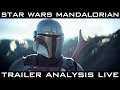 LIVE The Mandalorian Trailer discussion