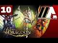 «MaelstromALPHA» The Legend of Dragoon (Part 10)