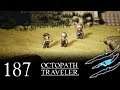 Octopath Traveler #187 - Der Käpt’n kehrt Heim Ω Let's Play