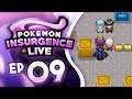 Pokemon Insurgence LIVE | Episode 09