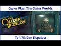 The Outer Worlds deutsch Teil 75 - Der Eispalast Let's Play