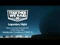 Together We Raid | Legendary Night