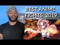 Top 10 Epic Anime Fights of 2019 | Reaction