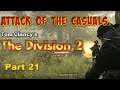 ATTACK OF THE CASUALS | The Division 2 SOLO | Part 21: Darkzone PVE