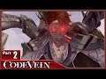 Code Vein, Part 2 / Louis, Oliver Collins Boss, Berserker Class and The Ruined City
