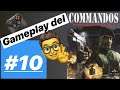COMMANDOS BEHIND ENEMY LINES #10 - Misión 8 - EJERCICIO PIROTÉCNICO (PARTE 1 DE 2)