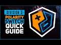 DIVISION 2 POLARITY SWITCH GUIDE IN UNDER 2 MINUTES