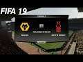 FIFA 19 - Wolves vs. Nottingham Forest | Premier League | FIFA 19 Gameplay