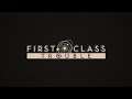 First Class Trouble Episode 3