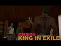GTA SAN ANDREAS MISSIONS KING IN EXILE