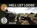 Hell Let Loose CO-OP | STUCK IN A TREE - Ep. 13 | Let's Play Hell Let Loose Gameplay