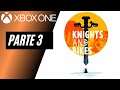 KNIGHTS AND BIKES - PARTE 3 (XBOX ONE)