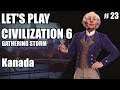 Let's Play -  Civilization VI - Gathering Storm | Kanada #23 [deutsch]
