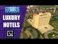Luxury Hotels - Cities Skylines: Valar - EP 15