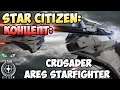 Star Citizen:  Концепт - CRUSADER ARES STARFIGHTER 195$