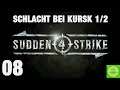 SUDDEN STRIKE 4 #08 SCHLACHT BEI KURSK PART 1/2 GERMAN/DEUTSCH
