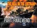 The Hell in Vietnam walkthrough Last mission end