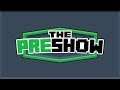 The Pre-Show 04/06/2020