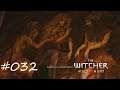 THE WITCHER 3 WILD HUNT #032 - herrinnen des waldes 3 ° #letsplay [GERMAN]