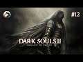 🔥 Tüzes területeken égetem testem | Dark Souls 2 #12