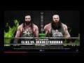 WWE 2K19 Braun Strowman VS Elias 1 VS 1 Steel Cage Match WWE 24/7 Title