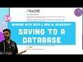 2.4 Saving to a Database - Working with Data and APIs in JavaScript