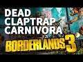 Dead Claptrap Carnivora Location Borderlands 3