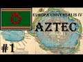 Europa Universalis 4 - Golden Century: Aztec #1