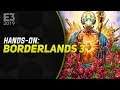 Hands-On Borderlands 3 - E3 2019 | 3GB