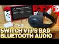 Nintendo Switch Update 13 Brings BLUETOOTH AUDIO! But... Is it GOOD?