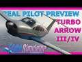 Preview of JustFlight Turbo Arrow in MSFS! With a Real Airbus Pilot