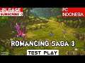 Romancing SaGa 3 Gameplay Test | PC Indonesia