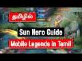 Sun Hero Guide - Mobile Legends in Tamil