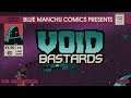 🎮 Void Bastards - Roguelike FPS Looter-Shooter -