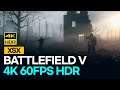 XSX BATTLEFIELD V 4K 60FPS HDR 초반 PLAY(인 게임패스)
