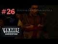 #26 In Gefangenschaft-Let's Play Vampire: Die Maskerade-Redemption (DE/Full HD/Blind)