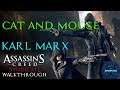 Assassin's Creed: Syndicate Walkthrough: Karl Marx Memories - Cat and Mouse
