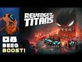 Beeg Boost! - Revenge of the Titans - Part 8