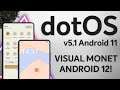dotOS ROM v5.1 | Android 11 | VISUAL MONET DO ANDROID 12 E MÁXIMA PERFORMANCE!